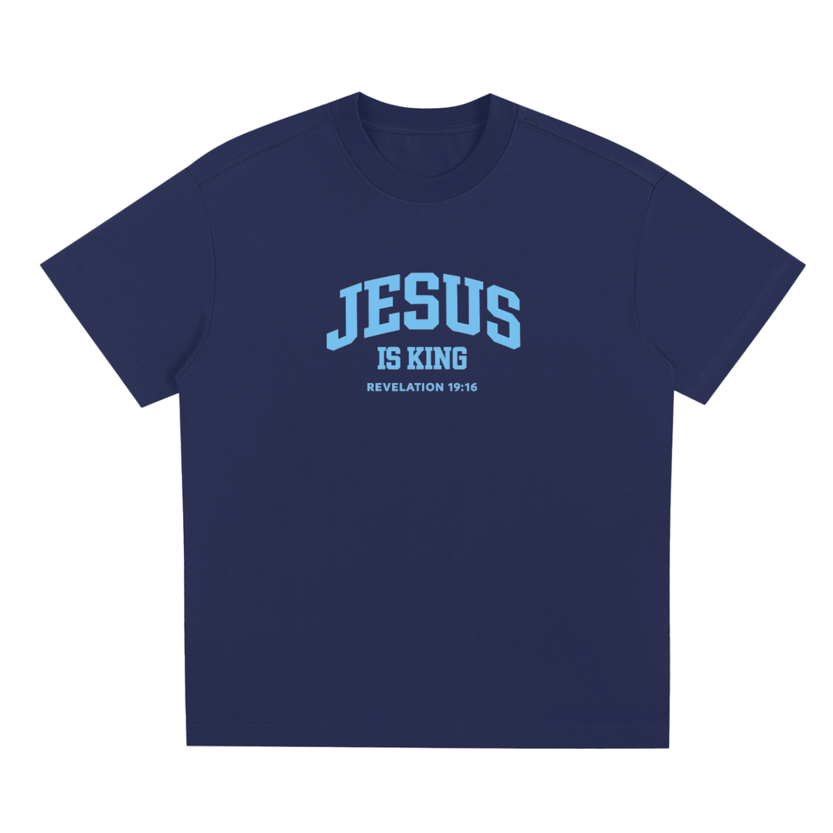 Jesus Is King T