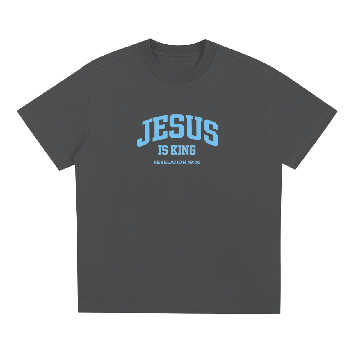 Jesus Is King T