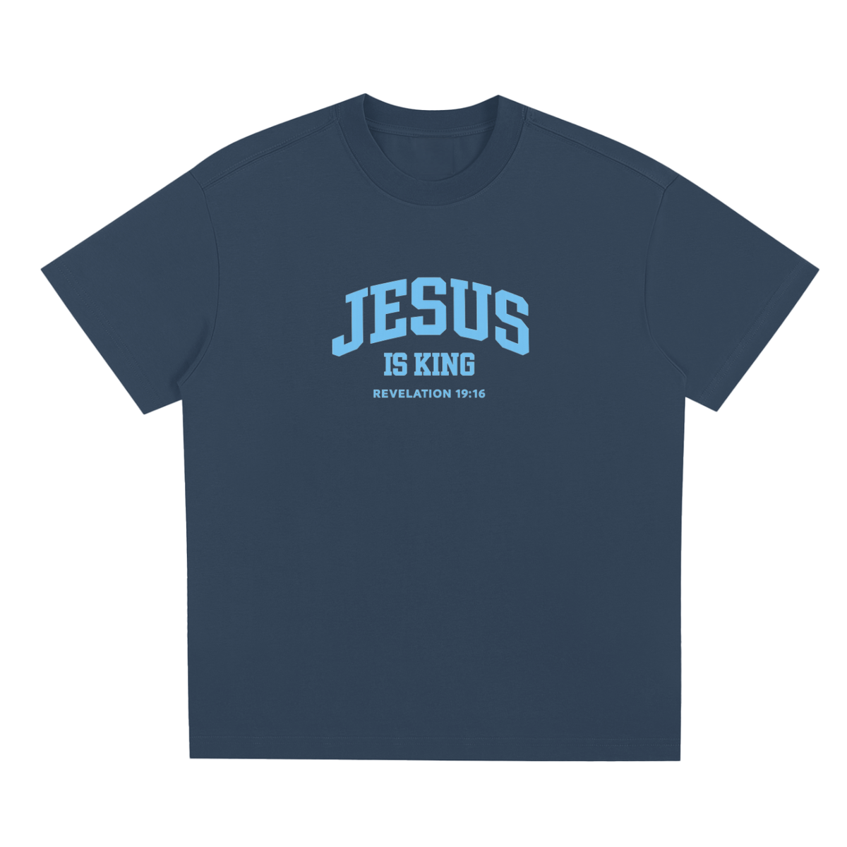 Jesus Is King T