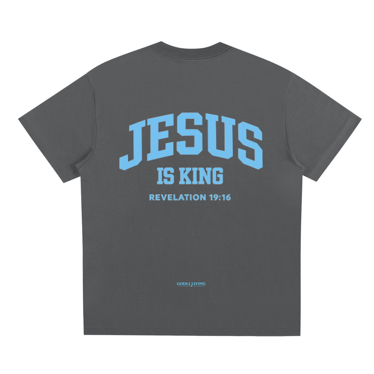 Jesus Is King T